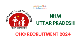 https://govtjobsonly.com/NHM UP Recruitment 2024 For CHO 5582 Vacancies